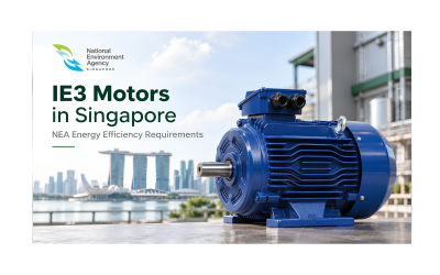 IE3 Motors in Singapore: Greentec Motors and NEA Energy Efficiency Requirements